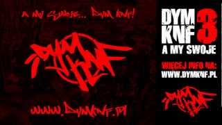 11. DYM KNF - Narodowy front odrodzenia (feat. Kuri, Maro ERCE) - A MY SWOJE CD1