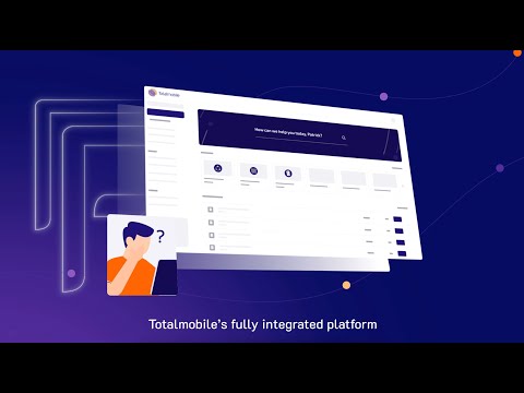 Field First from Totalmobile | Our Platform Explained