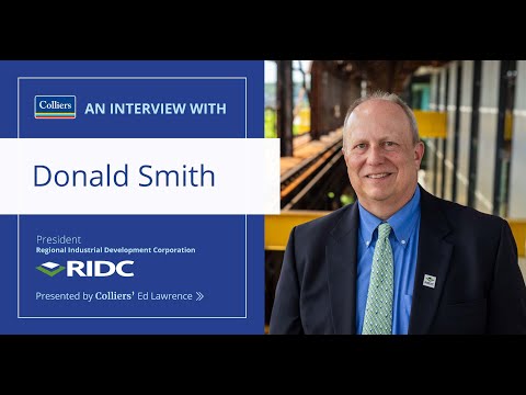 Colliers Presents: An interview with Donald Smith, President of the RIDC