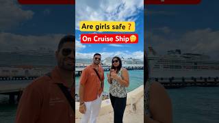 Are girls safe on Cruise Ship❓🤔 #ship #cruiseship #shiplife #cruiseshipjobs #viralshort #fyp