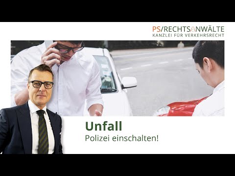 Unfall - Polizei einschalten!