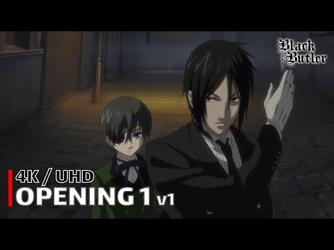 Black Butler - Opening 1 v1 (Monochrome no Kiss v1) | 4K UHD Creditless | Subtitles