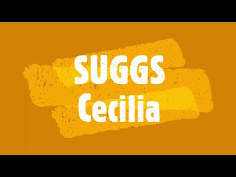 SUGGS - Cecilia