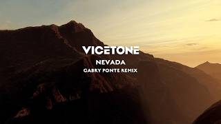 Vicetone - Nevada feat. Cozi Zuehlsdorff (Gabry Ponte Remix)