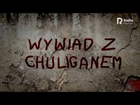 Wywiad z chuliganem odcinek 31 - Radosław Sołtys | MAJ 2017