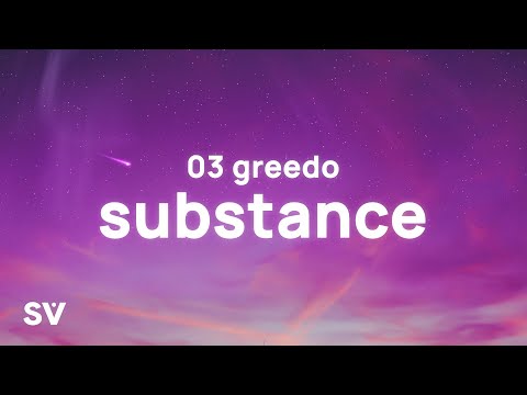 03 Greedo - Substance (TikTok Song) (Lyrics) | "We woke up, Intoxicated off of all type of drugs"