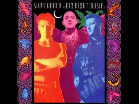 Shriekback - The Reptiles and I