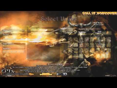 Call of Warhammer: Beginning of the end times (All unit rosters preview) times in desc.