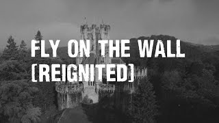 Thousand Foot Krutch &amp; GREYLEE &amp; UNSECRET - Fly On The Wall - Reignited (Lyric Video)