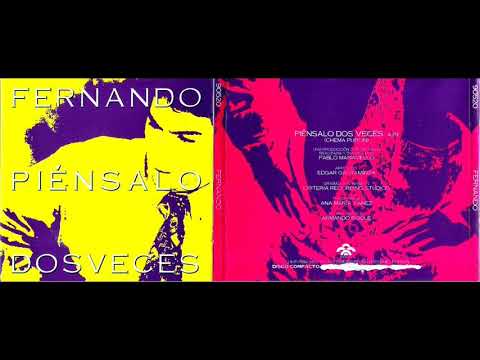 Fernando Osorio - Piensalo Dos Veces