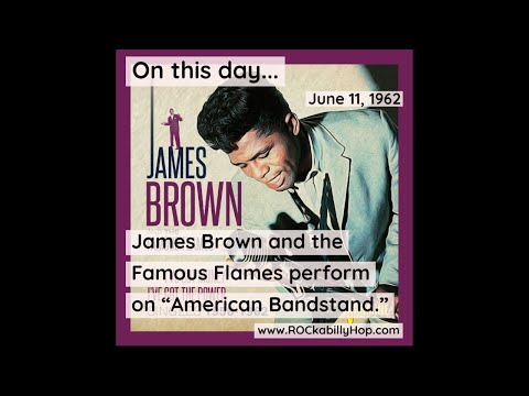 June 11, 1962 - James Brown