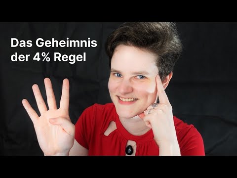 Das Geheimnis um die 4 Prozent Regel