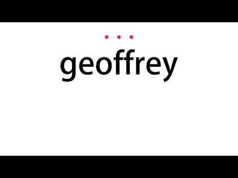 How to pronounce geoffrey - Vocab Today