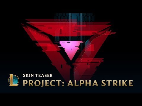PROJECT: Alpha Strike | Skins Trailer - League of Legends