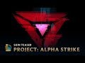 PROJECT: Alpha Strike 
