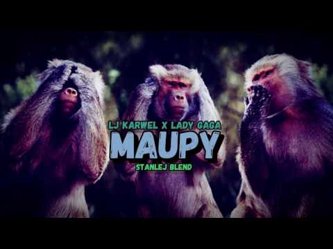 05. LJ Karwel x Lady Gaga - Maupy (Stanlej Blend)