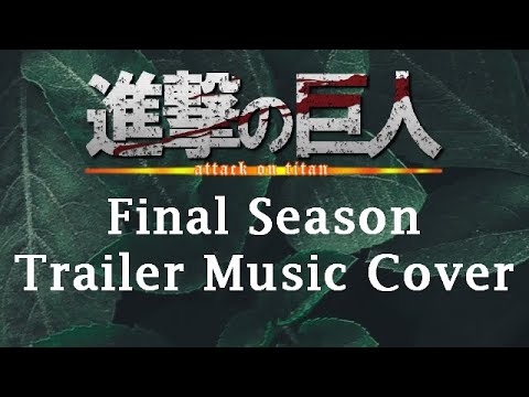 [Orchestral Cover] Attack on Titan Season 4 Trailer Music Orchestral Cover