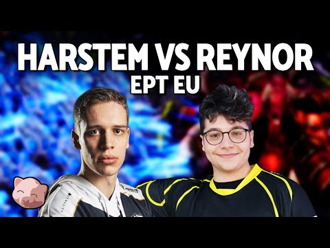 HARSTEM vs REYNOR | EPT EU 220 (Bo3 PvZ) - StarCraft 2