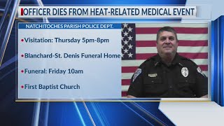 Natchitoches Police mourn officer, died due to heat