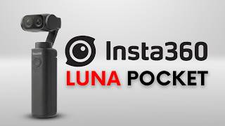 Insta360 Luna Pocket Revealed: Better Than DJI Pocket 4?