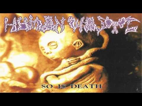 Human Waste - So is Death (Full Album) [1993]