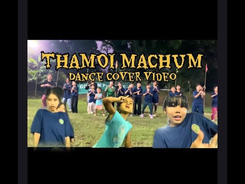 THAMOI MACHUM || Dance COVER VIDEO || Linda