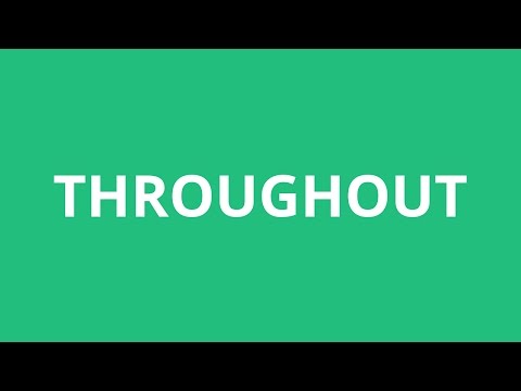 Part of a video titled How To Pronounce Throughout - Pronunciation Academy - YouTube