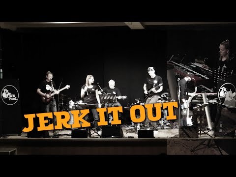 Jerk It Out (Caesars) - Black Pearl Live