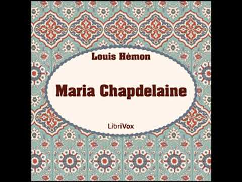 Maria Chapdelaine by Louis HÉMON read by Jc Guan | Full Audio Book