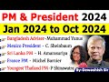 President PM 2024 Jan 2024 To Oct 2024 President Prime Minister 2024 Current Affairs 2024