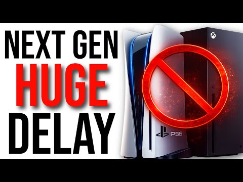 Next Gen Consoles To See HUGE Delay...Is This GOOD?