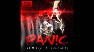 Премьера!!! DJ M.E.G. & N.E.R.A.K. - Pan!c