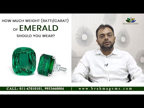 Main Factors to know about Weight ( Ratti / Carat) of Natural Emerald Gemstones | Brahma Gems