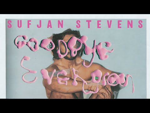 Video thumbnail for Goodbye Evergreen