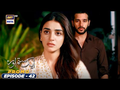 Aik Sitam Aur Episode 42 - Promo - ARY Digital Drama