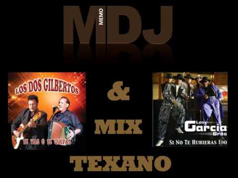 LOS DOS GILBERTOS Y LOS GARCIA BROS MIX texano