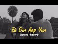 Ek Din Aap HD VIDEO Shah Rukh Khan Juhi Chawla Yas Boss 90 S Romantic Hindi Song