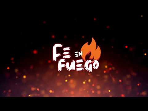 Fe en fuego - Canto Adventista