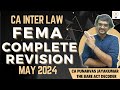 CA Inter Law FEMA Complete Revision May 2024 | CA Punarvas Jayakumar Classes