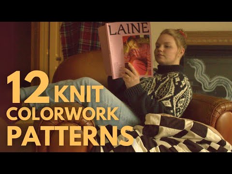 12 COLORWORK KNITTING PATTERNS I cant stop thinking about