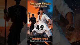 Download lagu 49 TANGKORAK HIDEUNG | JAWARA TI KUBURAN | DONGENG SUNDA | ALM MANG DEDI MULYADINATA mp3