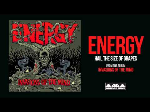 ENERGY - Hail The Size Of Grapes (Official Audio)