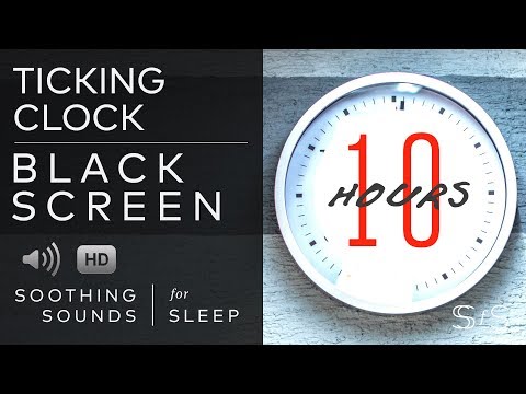 Ticking Clock | Black Screen | 10 Hours | Soothing Sounds for Sleep