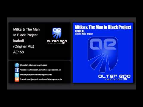 Mitka & The Man in Black Project - Isabell [Alter Ego Records]
