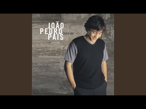 Nada De Nada - João Pedro Pais