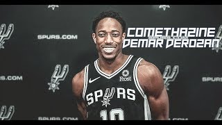 DeMar DeRozan mix &#39;&#39;DeMar DeRozan&#39;&#39; FT Comethazine