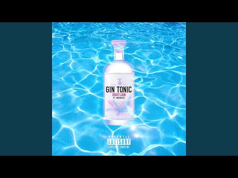 Gin Tonic (feat. Nisbeatz)