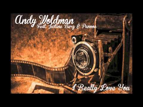Andy Woldman Feat. Justine Berg & Panooc - I Really Love You (Radio Edit)