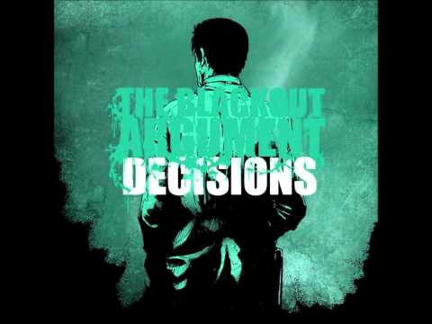 The Used And The Dead (HQ) - The Blackout Argument