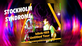blink-182 - Stockholm Syndrome (2004 Untitled Tour) - Binmonkey &#39;Studio Version&#39; Cover